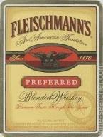 Fleischmanns - Preferred Whiskey